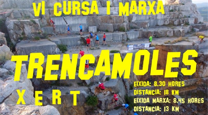 VI Carrera y marcha de montaña TRENCAMOLES Xert 2017