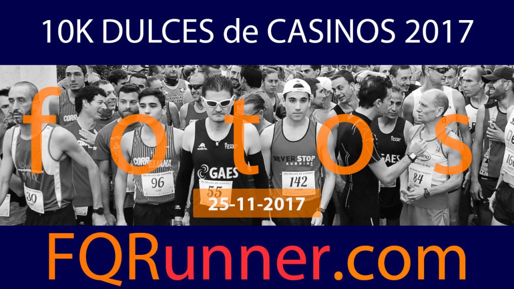 Fotos 10K Dulces de Casinos 2017