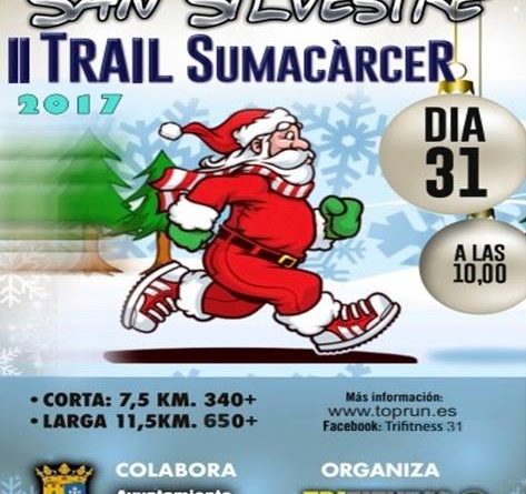 II San Silvestre Trail Sumacarcer 2017