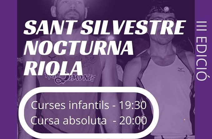 III Sant Silvestre Nocturna Riola 2017
