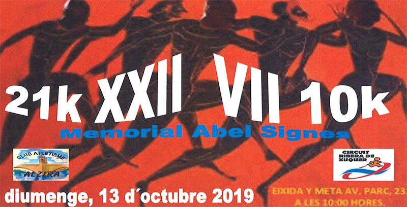 XXII MITJA MARATó ALZIRA - 10K CIUTAT D'ALZIRA MEMORIAL ABEL SIGNES RODRíGUEZ