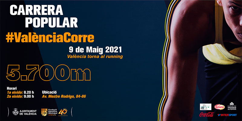 Carrera Popular #ValènciaCorre 2021