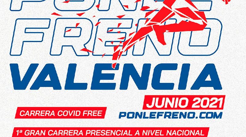 Carrera Ponle Freno Valencia 2021
